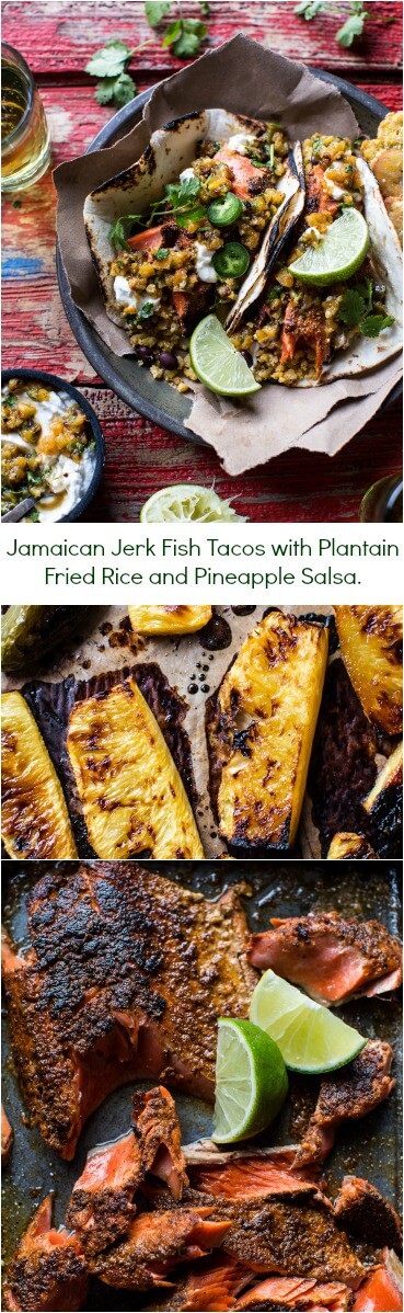 Jamaican Jerk鱼炸玉米饼用植物炒饭和菠萝辣酱糖|halfbakedharvest.com @hbharvest.